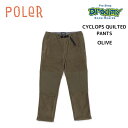 POLER |[[ CYCLOPS QUILTED PANTS LeBOpc 233mcv0023 0600223FWD0062 OLIVE AEghA S 2023H Ki