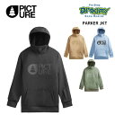 PICTURE ピクチャー 5852336035 PARKER JKT スノージャケット 防水性 通気性 2024 正規品