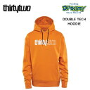 ThirtyTwo 32 サーティートゥー 撥水 スウェット DOUBLE TECH HOODIE 0200023110 ORANGE 2023-2024冬新作 正規品