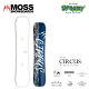 24-25 MOSS SNOWBOARDS XXm[{[h CIRCUS T[JX T[JXLo[f Xm[{[h  139/149/153/157 Ki