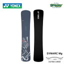 25-26 YONEX ヨネックス SYMARC Mg シマーク マグ SY25M ブラック スノーボード 板 151/156/160/164 正規品