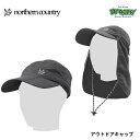 northern country ノーザンカントリー OUTDOOR CAP 低山登山 ハイキング キャンプ アウトドアキャップ フリーサイズ 撥水 BK TR-9004 正規品