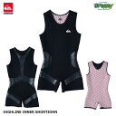 QUIKSILVER クイックシルバー HIGHLINE INNER SHORTJOHN QSA244707 インナー ショートジョン 1mm ネオプレン 特許...