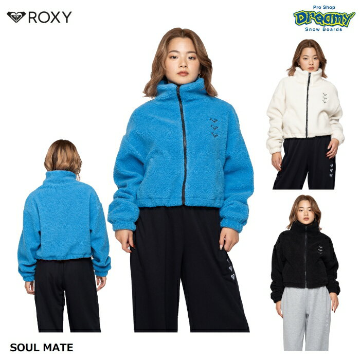 ROXY ロキシー SOUL MATE RJK244536 ジャケット ボア素材 ショート丈 身頃メッシュ裏地 袖裏タフタ素材 ポリエステル 裾アジャスター 刺繍 トリプルロゴ 正規品