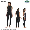 ROXY ロキシー 2.0 SWELL SERIES FZ LONGJANE RWT241702 ロングジョン フロントジップエントリー ジャパンフィット AQ...