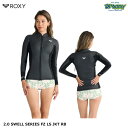 ROXY 2.0 SWELL SERIES FZ LS JKT RB RWT251703 ジャケット ラバータイプ フロントジップ 超伸縮素材 すくい縫い ジャ...