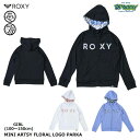 ROXY MINI ARTSY FLORAL LOGO PARKA TLY251105 キッズ ラッシュガード 100-150cm 塩素対応 UVカット 速乾 ...