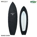 ROXY BOARD COVER RSA252701 ボードカバー 適用サイズ目安:6'0-7'6 サーフボード デッキカバー 簡単装着 入れ口ゴム ポリエステ...