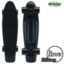 ★即納！ペニー★Penny SkateBoard ペニースケートボード CLASSICS 22" BLACKOUT 22インチ クラシックス 特殊プラスティック ウィール59mm ベアリング Abec7 STEEL 正規品