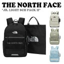 m[XtFCX obNpbN THE NORTH FACE j̎q ̎q JR. LIGHT SCH PACK II WjA Cg XN[pbN BLACK ubN CREAM N[ POWDER BLUE pE_[u[ SLATE KHAKI X[gJ[L NM2DQ06R/S/T/U obO yÁzgpi