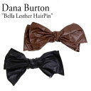 _io[g wAs Dana Burton fB[X Bella Lesther HairPin x U[ wAs BLACK ubN BROWN uE 301102584 ACC