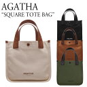 アガタ トートバッグ キャンバスバッグ キャンバス AGATHA レディース SQUARE TOTE BAG スクエア トート IVORY アイボリー BLACK ブラック CAMEL キャメル KHAKI カーキ AGT204-525 AGT203-525 バッグ