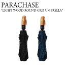 p`FCX P JP PARACHASE Y fB[X LIGHT WOOD ROUNG GRIP UMBRELLA Cg Ebh EhObv Ebh Au BLACK ubN NAVY lCr[ 3105 ACC