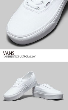 バンズ オーセンティック VANS レディース AUTHENTIC PLATFORM 2.0 オーセンティック プラットフォーム 2.0 TRUE WHITE トゥルーホワイト VN0A3AV8W00 シューズ