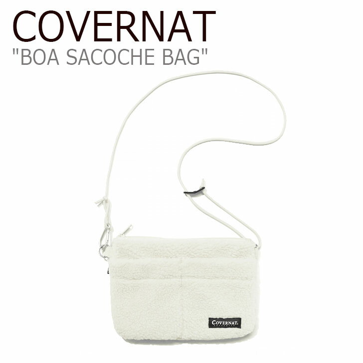 カバーナット サコッシュ COVERNAT メンズ レディース BOA SACOCHE BAG ボア サコッシュ バッグ IVORY アイボリー C1906BG08IV バッグ