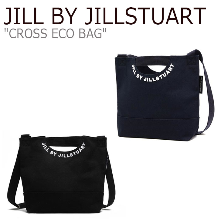 ジル バイ ジルスチュアート ショルダーバッグ JILL BY JILLSTUART レディース CROSS ECO BAG クロス エコバッグ NAVY ネイビー BLACK ブラック JLBA0E825BK/8N2 バッグ