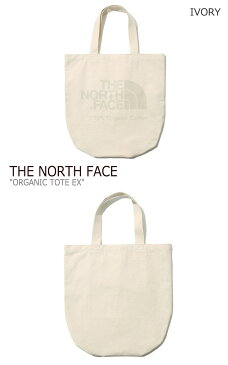 ノースフェイス エコバッグ THE NORTH FACE メンズ レディース ORGANIC TOTE EX オーガニック トート EX IVORY アイボリー NN2PL22A バッグ 【中古】未使用品