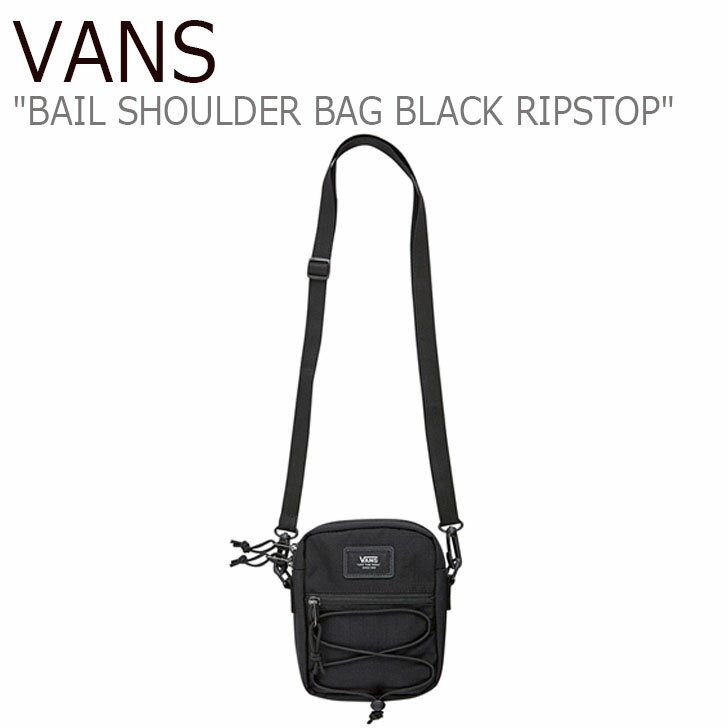 バンズ ショルダーバッグ VANS メンズ レディース BAIL SHOULDER BAG BLACK RIPSTOP ベイル ショルダー バッグ ブラック リップストップ BLACK ブラック FLVNAA1B01 バッグ