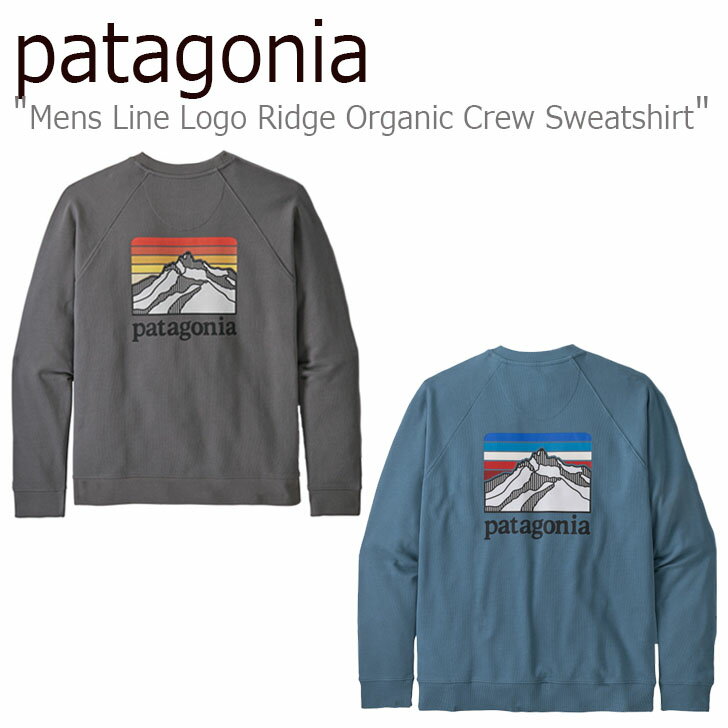 パタゴニア トレーナー patagonia メンズ Mens Line Logo Ridge Organic Crew Sweatshirt メンズ ライン ロゴ リッジ オーガニック クルー スウェットシャツ NOBLE ノーブル GREY グレー PIGEON ピジョン BLUE ブルー 39602L7 ウェア 【中古】未使用品