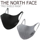 【即納/国内配送】ノースフェイス マスク 未着用品 THE NORTH FACE メンズ レディース PRO SHIELD MASK プロ シールド マスク 洗える BLACK ブラック GREY グレー NA5AM15/6/7(A/B) NA5AM60/1/2(A/B) ACC 【中古】未使用品