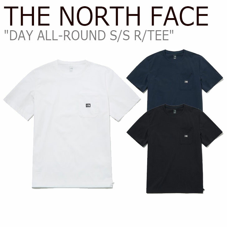 ノースフェイス Tシャツ THE NORTH FACE メンズ レディース DAY ALL-ROUND S/S R/TEE デイ オールラウンド ショートスリーブ ラウンドTEE 半袖 WHITE ホワイト BLACK ブラック NAVY ネイビー NT7UM03A/B/C ウェア【中古】未使用品