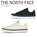 m[XtFCX Xj[J[ THE NORTH FACE Y fB[X CC LACE V[V[ [X OFF WHITE ItzCg BLACK ubN NS93M04A/B V[Y yÁzgpi