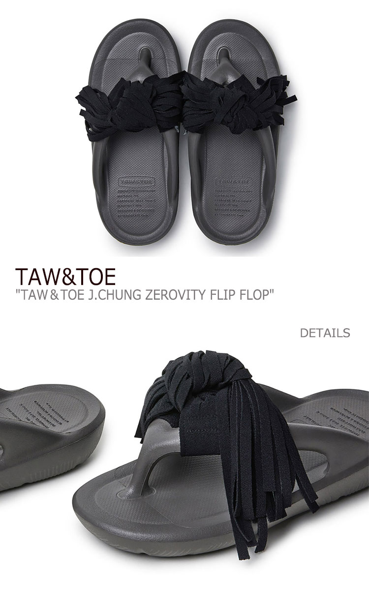 トー＆トー サンダル メンズ レディース TAW＆TOE J.CHUNG X T&T ZEROVITY FLIP FLOP ジェイチャン X TnT ゼロビティ フリップ フロップ BLACK ブラック シューズ