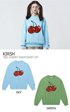 キルシー トレーナー KIRSH 正規販売店 メンズ レディース BIG CHERRY SWEATSHIRT KS ビッグ チェリー スウェットシャツ SKY スカイ GREEN グリーン IVORY アイボリー PINK ピンク LAVENDER ラベンダー GRAY グレー BLACK ブラック FKPSCTM501M/2M/1A 春夏 起毛なし ウェア