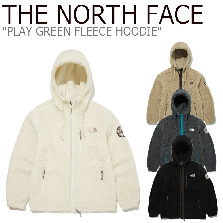 フリース ノースフェイス THE NORTH FACE メンズ レディース PLAY GREEN FLEECE HOODIE プレイ グリーン フリースフーディ 全4色 NJ4FM57A/B/C/D NJ4FN64A/B/C/D ウェア 未使用品