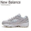 j[oX Xj[J[ New Balance Y fB[X WX 452 K01 GRAY O[ WX452KO1 NBPDBF790G NBPDBS170G V[Y yÁzgpi