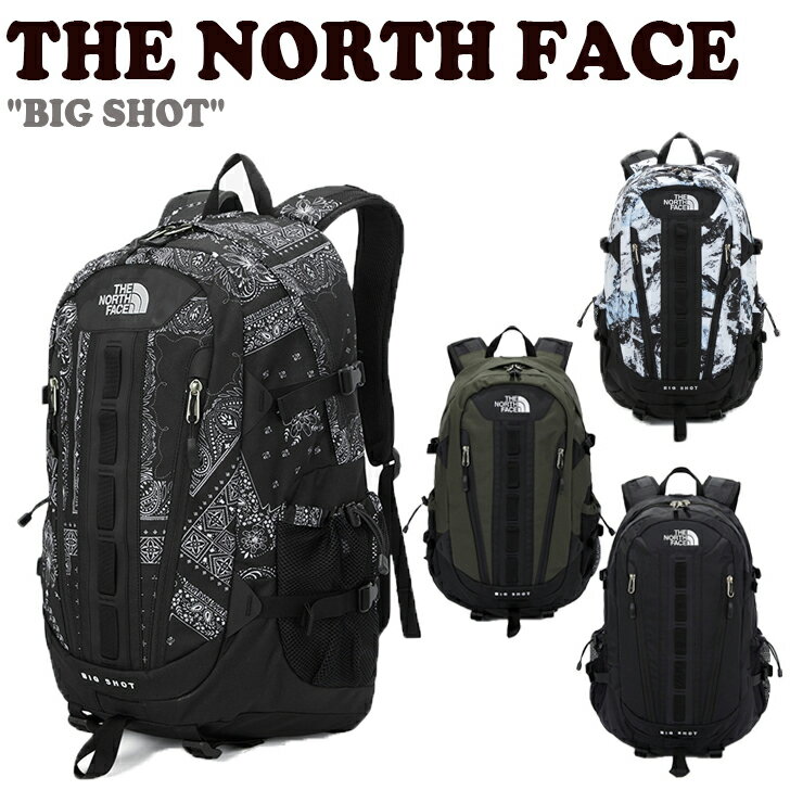 【即納カラー有/国内配送】ノースフェイス バックパック THE NORTH FACE メンズ レディース BIG SHOT ビッグショット BLACK ブラック JET BLACK ジェットブラック WHITE ホワイト KHAKI カーキ NM2DM51A/B/C/D バッグ 【中古】未使用品