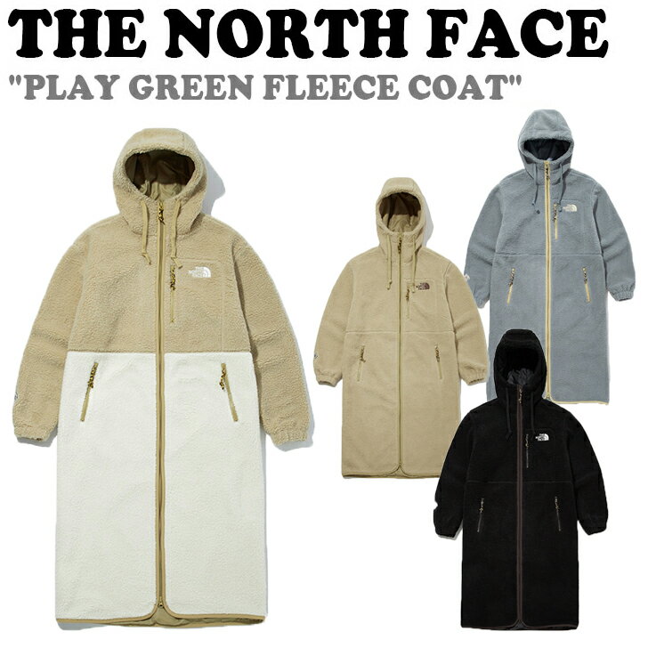 フリース ノースフェイス THE NORTH FACE メンズ レディース PLAY GREEN FLEECE COAT プレイ グリーン フリースコート CAMEL キャメル BLACK ブラック GREY グレー CREAM クリーム NC4FM50A/B/C/D ウェア 【中古】未使用品