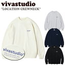 【即納カラー有/国内配送】ビバスタジオ トレーナー vivastudio メンズ レディース LOCATION CREWNECK ロケーション クルーネック IVORY アイボリー MELANGE GRAY メランジグレー NAVY ネイビー BLACK ブラック LSVT01 ウェア