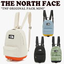 m[XtFCX bN THE NORTH FACE Y fB[X TNF ORIGINAL PACK MINI IWi pbN ~j obNpbN DAY PACK MINI fCpbN ~j NM2DN07A/B/C/D obO yÁzgpi