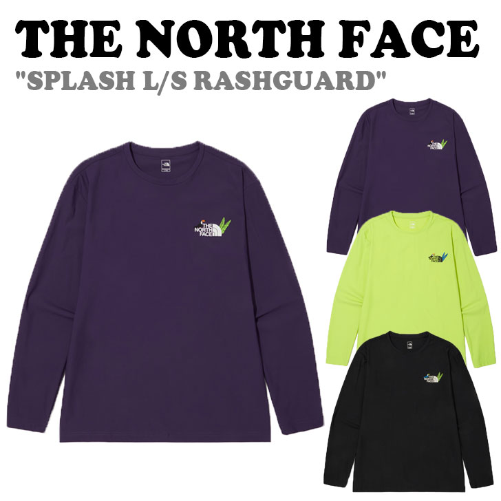 ノースフェイス 水着 THE NORTH FACE メンズ レディース SPLASH L/S RASHGUARD スプラッシュ ロングスリーブ ラッシュガード BLACK ブラック LIME ライム PURPLE パープル NT7TN05A/B/C ウェア 【中古】未使用品