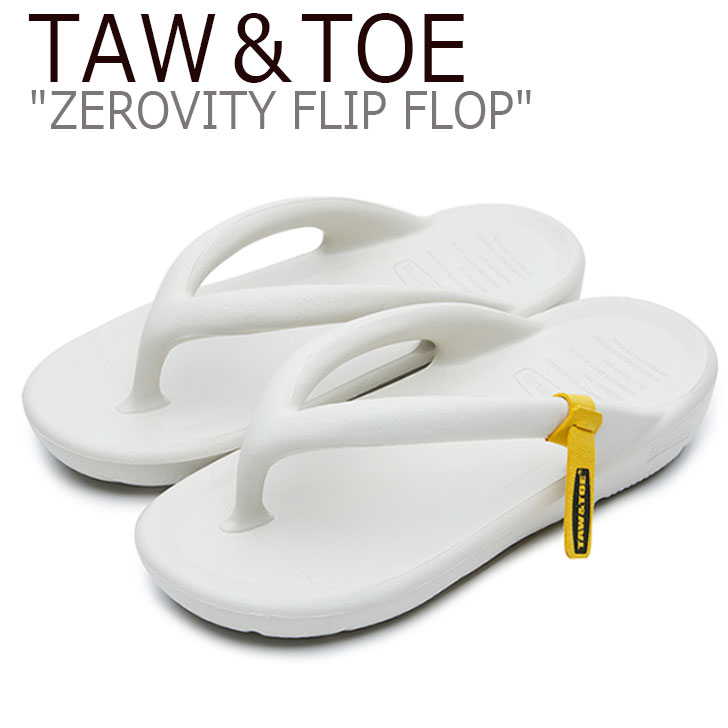 【即納有/国内発送】トー＆トー サンダル TAW＆TOE メンズ レディース ZEROVITY FLIP FLOP ゼロビティ フリップ フロップ CREAM クリーム Z-FF-CRAJ シューズ