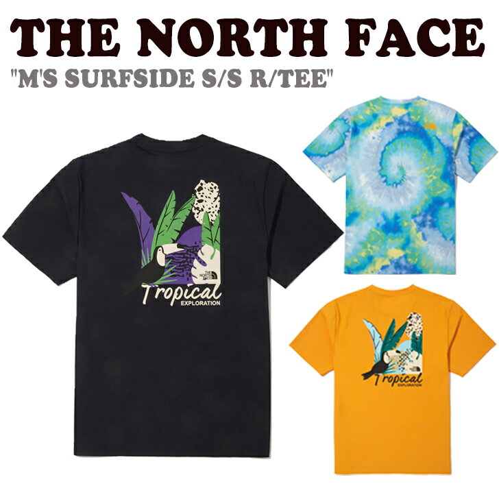 ノースフェイス 半袖Tシャツ THE NORTH FACE メンズ M'S SURFSIDE S/S R/TEE サーフサイド ショートスリーブ ラウンドTEE 全3色 NT7UN20J/K/L ウェア 【中古】未使用品