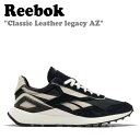 リーボック 【即納有/国内発送】リーボック スニーカー REEBOK メンズ レディース CLASSIC LEATHER LEGACY AZ クラシック レザー レガシー AZ BLACK ブラック G55276 シューズ