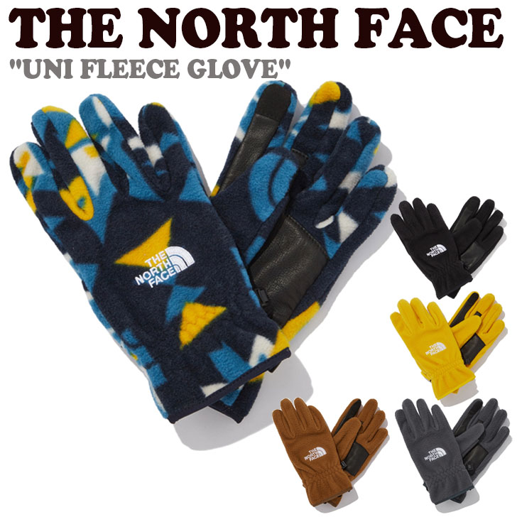 ノースフェイス 手袋 THE NORTH FACE メンズ レディース UNI FLEECE GLOVE ユニ フリース グローブ BLUE ブルー BLACK ブラック EGG_YELLOW エッグ イエロー DARK_SLATE ダーク スレート LEATHER_BROWN レザー ブラウン NJ3GN56A/B/C/D/E ACC 未使用品