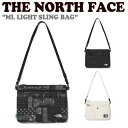 ノースフェイス 韓国 サコッシュバッグ THE NORTH FACE メンズ レディース ML LIGHT SLING BAG ライト スリングバッグ CREAM クリーム BLACK ブラック REAL BLACK リアルブラック NN2PN57A/B/C バッグ 【中古】未使用品