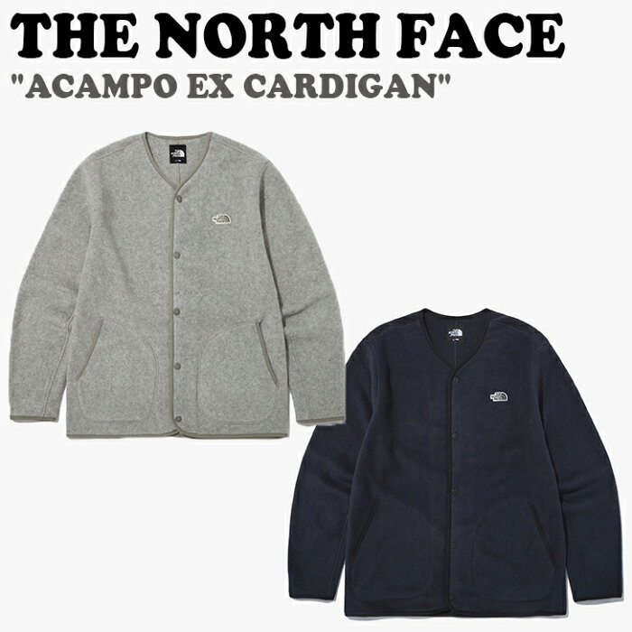 ノースフェイス フリース THE NORTH FACE メンズ レディース ACAMPO EX CARDIGAN アキャンポ EX カーディガン MELANGE GREY メランジグレー DARK NAVY ダークネイビー NJ5JN63A/B ウェア 【中古】未使用品