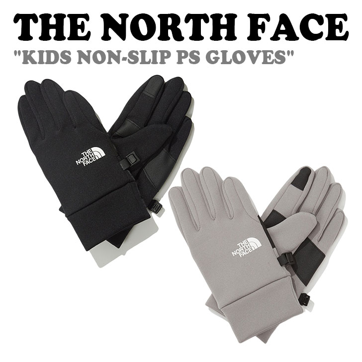 ノースフェイス 手袋 THE NORTH FACE KIDS NON-SLIP PS GLOVES キッズ ノンスリップ PSグローブ BLACK GRAY NJ3GN50R/S ACC 【中古】未使用品