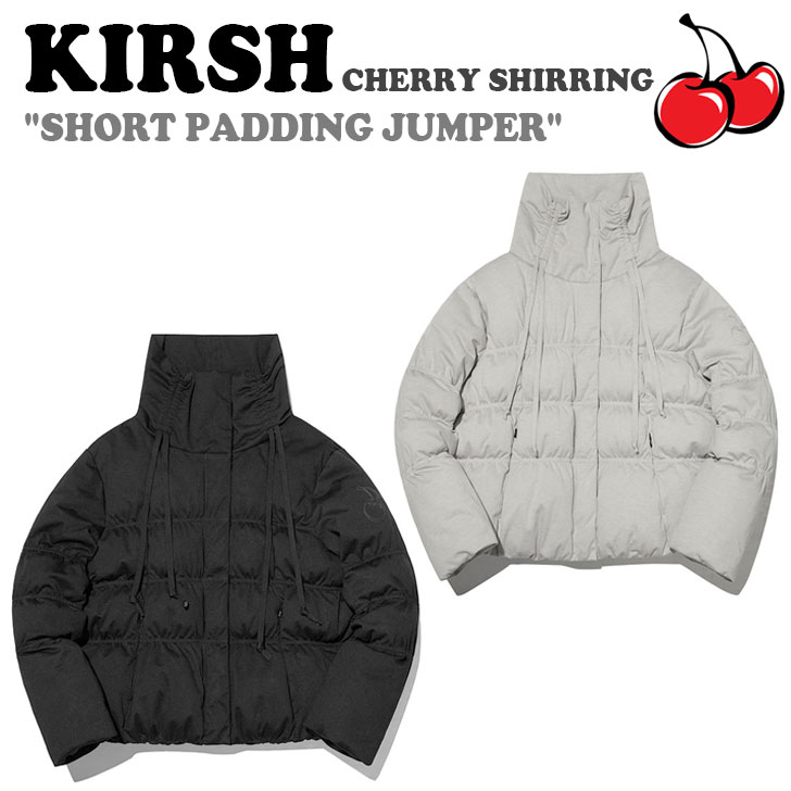 륷  KIRSH Ź CHERRY SHIRRING SHORT PADDING JUMPER ꡼ 㡼 硼 ѥԥ ѡ BLACK ֥å MELANGE GREY 󥸥졼 KKQWCDW503M 