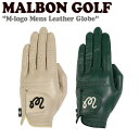 マルボンゴルフ レザーグローブ MALBON GOLF メンズ M-logo Mens Leather Globe エム-ロゴ メンズレザー グローブ GREEN グリーン BEIGE ベージュ M2441PGL03GRE/BEI ACC その1