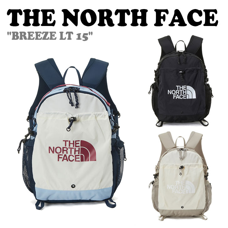 m[XtFCX obNpbN THE NORTH FACE Y fB[X BREEZE LT 15 u[Y GfB BLACK ubN LIGHT BEIGE Cgx[W SKY BLUE XJCu[ NM2SP06A/B/C obO yÁzgpi