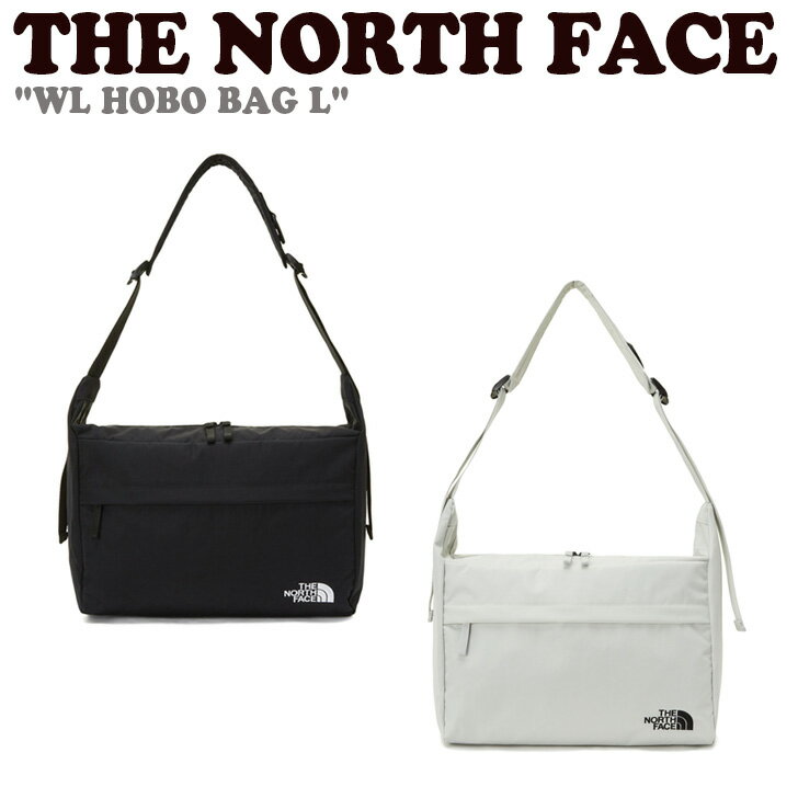 m[XtFCX NXobO THE NORTH FACE Y fB[X WL HOBO BAG L zCgx z[{[obO [W BLACK ubN WHITE SAND zCg Th NN2PP58J/K obO yÁzgpi