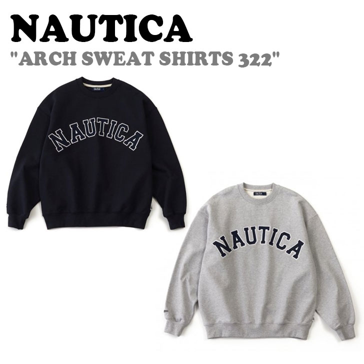 m[eBJ g[i[ NAUTICA Y fB[X ARCH SWEAT SHIRTS 322 A[` XEFbg Vc 322 NAVY lCr[ MELANGE GREY W O[ NSW3223NAZ/MGZ  EFA