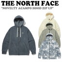 m[XtFCX WbvAbv THE NORTH FACE Y fB[X NOVELTY ACAMPO HOOD ZIP UP mxeB AJ| t[h Wbv Abv GRAY O[ IVORY AC{[ BROWN uE DARK GRAY _[NO[ NJ5JP28A/B/C/D EFAyÁzgpi