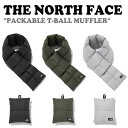 m[XtFCX }t[ THE NORTH FACE Y fB[X PACKABLE T-BALL MUFFLER pbJu eB[ {[ }t[ BLACK ubN KHAKI J[L WARM GRAY [O[ NA5IP51A/B/C ACCyÁzgpi