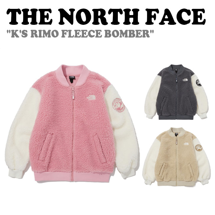 ノースフェイス フリース THE NORTH FACE 男の子 女の子 K'S RIMO FLEECE BOMBER キッズ リモ フリースボンバー CHARCOAL GREY チャコールグレー LIGHT BEIGE ライトベージュ ROSE PINK ローズピンク NJ4FP53S/T/U ウェア 【中古】未使用品